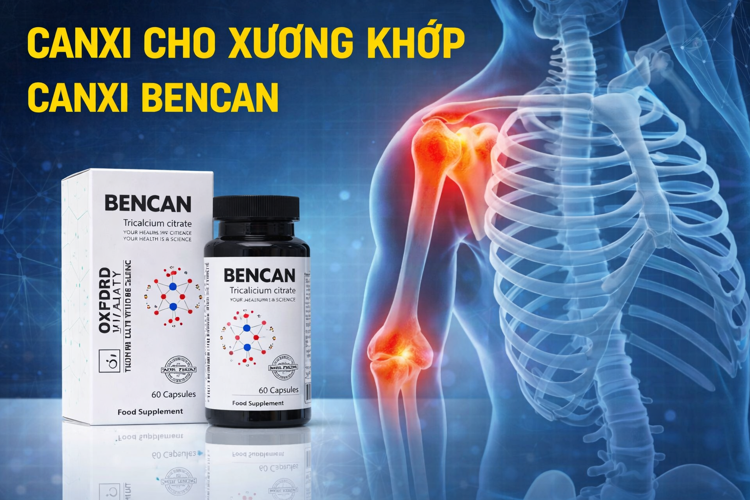 Canxi Cho Xương Khớp BenCan