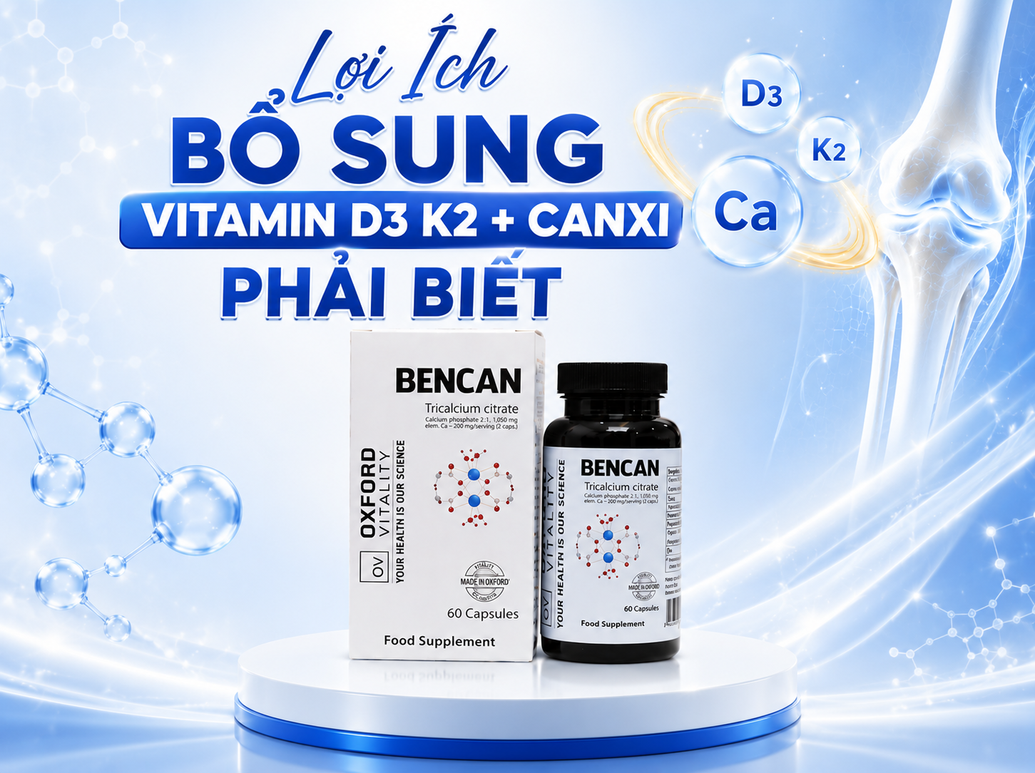 Lợi Ích Bổ Sung Vitamin D3 K2 + Canxi